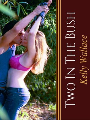 cover image of Two in the Bush